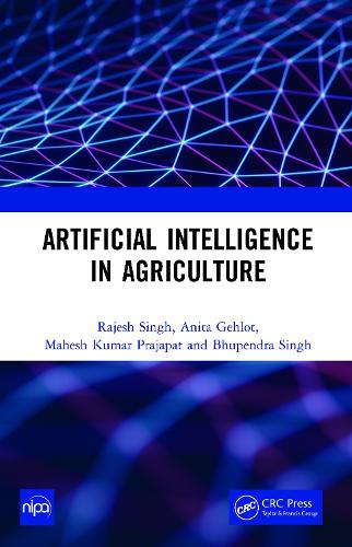 [object Object] «Artificial Intelligence in Agriculture», авторов Анита Гелот, Бхупендра Сингх, Махеш Кумар Праджапат, Раджеш Сингх - фото №1