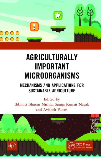 Паперова книга «Agriculturally Important Microorganisms: Mechanisms and Applications for Sustainable Agriculture» - фото №1