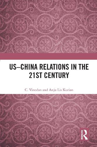 Паперова книга «US–China Relations in the 21st Century», авторів Анжу Ліс Куріан, К. Винодан - фото №1
