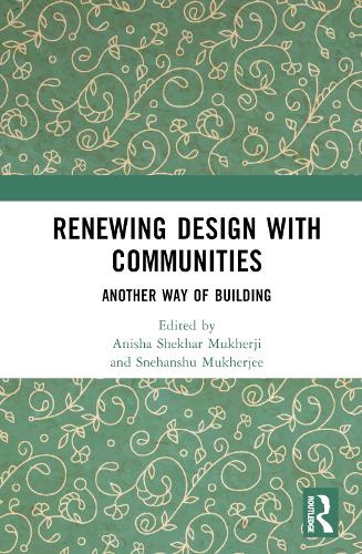 Паперова книга «Renewing Design with Communities: Another Way of Building» - фото №1