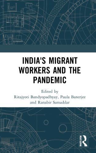 Бумажная книга «India's Migrant Workers and the Pandemic» - фото №1