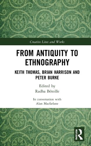 Паперова книга «From Antiquity to Ethnography: Keith Thomas, Brian Harrison and Peter Burke» - фото №1
