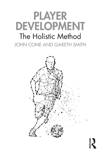 Паперова книга «Player Development: The Holistic Method», авторів Гарет Сміт, Джон Коун - фото №1