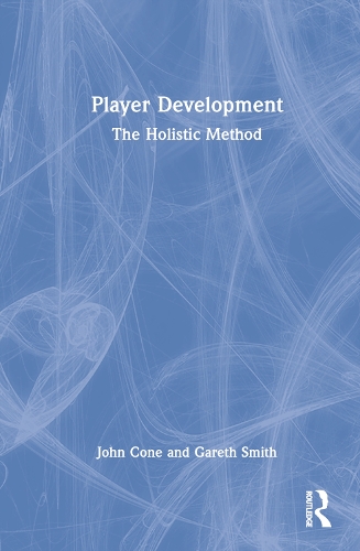 Паперова книга «Player Development: The Holistic Method», авторів Гарет Сміт, Джон Коун - фото №1