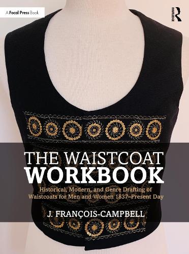 Paper book «The Waistcoat Workbook: Historical, Modern and Genre Drafting of Waistcoats for Men and Women 1837 – Present Day», author Дж. Франсуа-Кэмпбелл / Дж. Франсуа-Кемпбелл /  - фото №1
