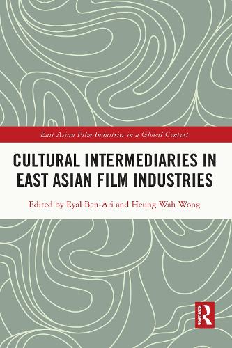 Паперова книга «Cultural Intermediaries in East Asian Film Industries» - фото №1
