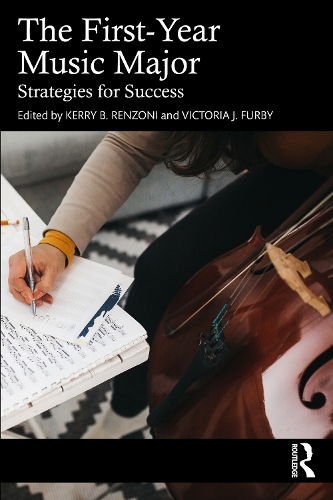 Бумажная книга «The First-Year Music Major: Strategies for Success» - фото №1