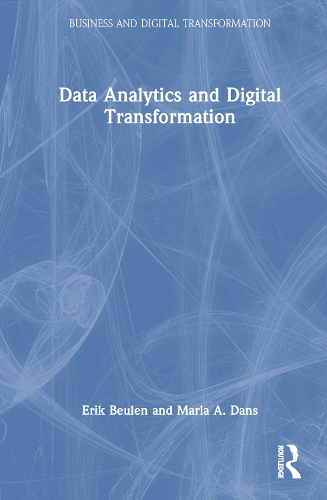 Паперова книга «Data Analytics and Digital Transformation», авторів Ерік Бойлен, Марла А. Данс - фото №1
