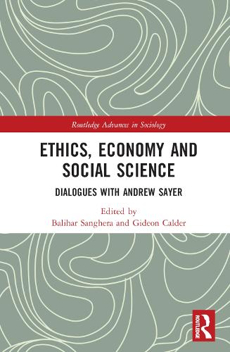 Паперова книга «Ethics, Economy and Social Science: Dialogues with Andrew Sayer» - фото №1