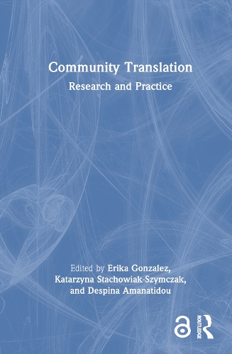Паперова книга «Community Translation: Research and Practice» - фото №1