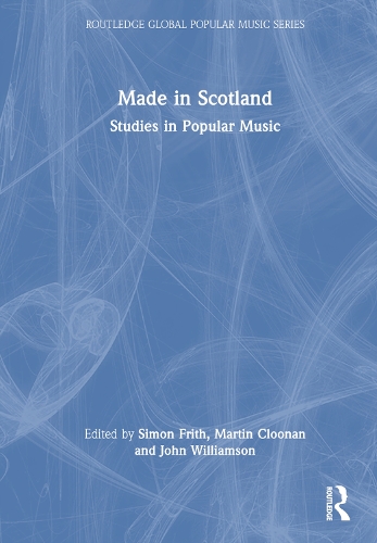 Паперова книга «Made in Scotland: Studies in Popular Music» - фото №1