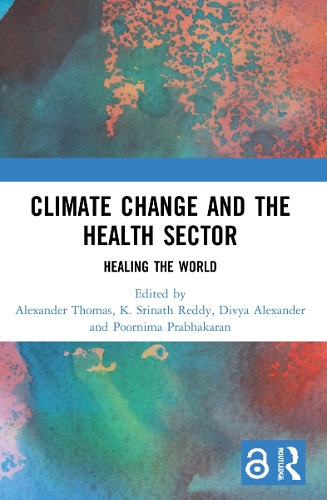 Бумажная книга «Climate Change and the Health Sector: Healing the World» - фото №1