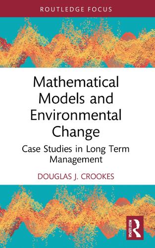 Паперова книга «Mathematical Models and Environmental Change: Case Studies in Long Term Management», автор Дуглас Дж. Крукс - фото №1