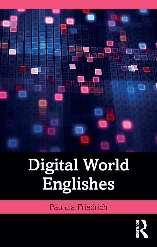 Бумажная книга «Digital World Englishes», автор Патриция Фридрих - фото №1