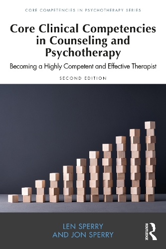 Паперова книга «Core Clinical Competencies in Counseling and Psychotherapy: Becoming a Highly Competent and Effective Therapist», авторів Джон Сперрі, Лен Сперрі - фото №1