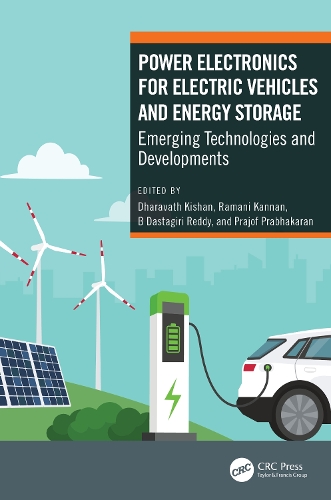 Паперова книга «Power Electronics for Electric Vehicles and Energy Storage: Emerging Technologies and Developments» - фото №1