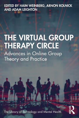 Бумажная книга «The Virtual Group Therapy Circle: Advances in Online Group Theory and Practice» - фото №1