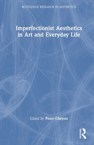 Бумажная книга «Imperfectionist Aesthetics in Art and Everyday Life» - фото №1
