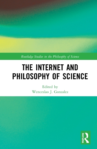 Бумажная книга «The Internet and Philosophy of Science» - фото №1