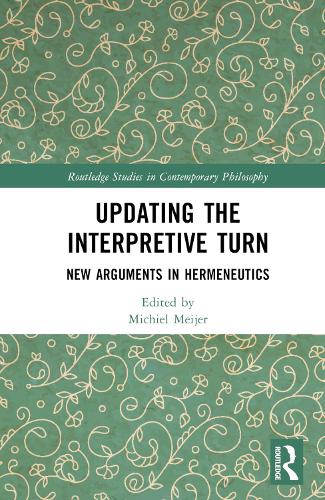 Бумажная книга «Updating the Interpretive Turn: New Arguments in Hermeneutics» - фото №1
