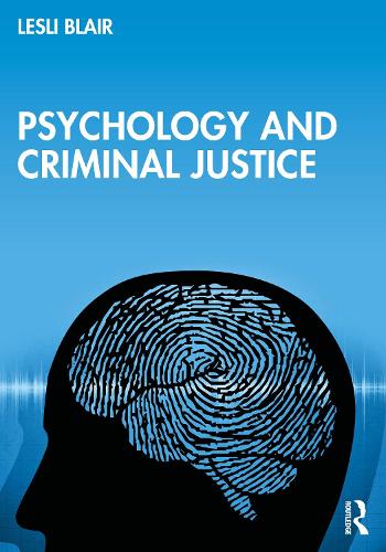 Бумажная книга «Psychology and Criminal Justice», автор Лесли Блэр - фото №1