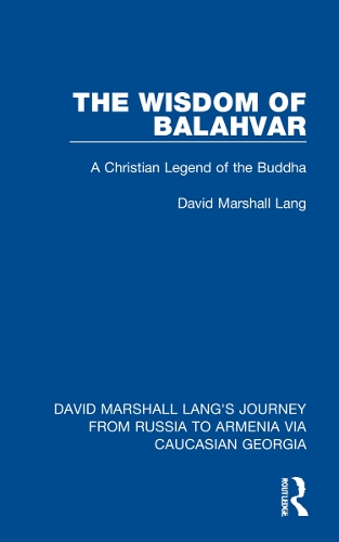 Паперова книга «The Wisdom of Balahvar: A Christian Legend of the Buddha», автор Девід Маршалл Ленг - фото №1