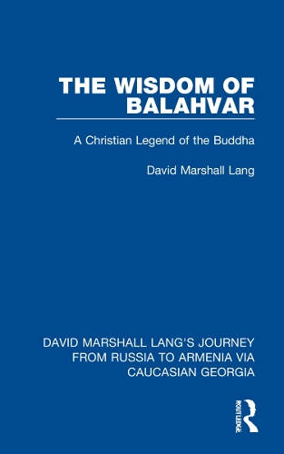 Паперова книга «The Wisdom of Balahvar: A Christian Legend of the Buddha», автор Девід Маршалл Ленг - фото №1