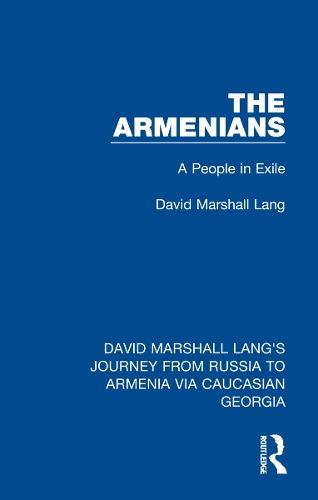 Бумажная книга «The Armenians: A People in Exile», автор Дэвид Маршалл Ланг - фото №1