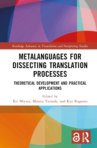 Паперова книга «Metalanguages for Dissecting Translation Processes: Theoretical Development and Practical Applications» - фото №1