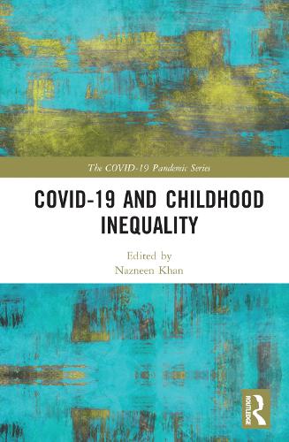 Бумажная книга «COVID-19 and Childhood Inequality» - фото №1