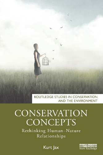 Бумажная книга «Conservation Concepts: Rethinking Human–Nature Relationships», автор Курт Джакс - фото №1