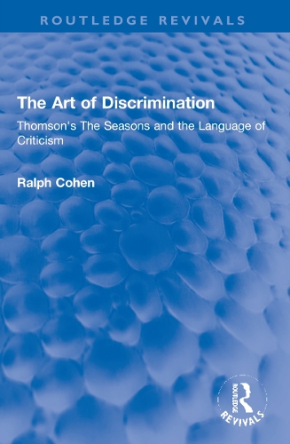 Бумажная книга «The Art of Discrimination: Thomson's The Seasons and the Language of Criticism», автор Ральф Коэн - фото №1