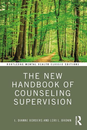 Паперова книга «The New Handbook of Counseling Supervision», авторів Л. ДіАнн Бордерс, Лорі Л. Браун - фото №1