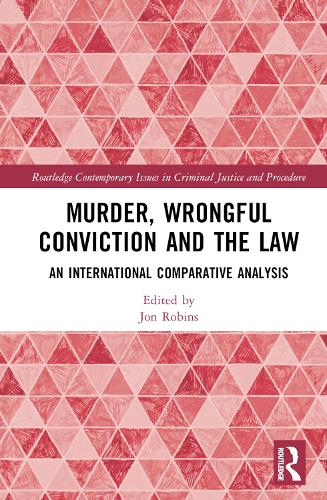Бумажная книга «Murder, Wrongful Conviction and the Law: An International Comparative Analysis» - фото №1