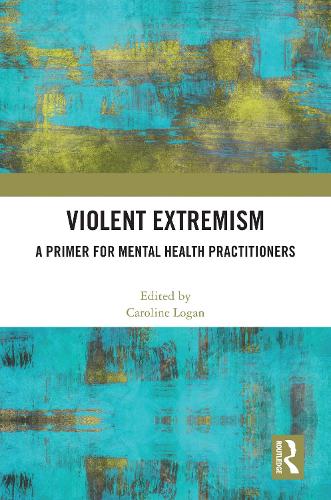 Паперова книга «Violent Extremism: A Primer for Mental Health Practitioners» - фото №1