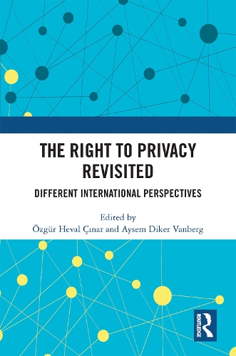 Бумажная книга «The Right to Privacy Revisited: Different International Perspectives» - фото №1