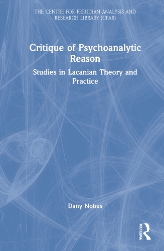 Паперова книга «Critique of Psychoanalytic Reason: Studies in Lacanian Theory and Practice», автор Дені Нобус - фото №1