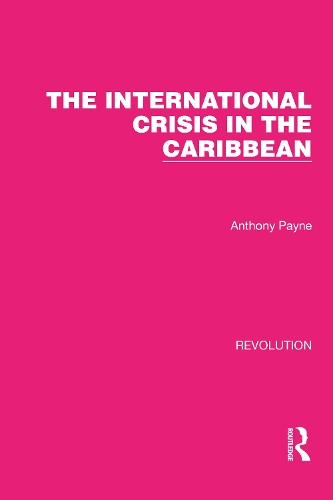 Бумажная книга «The International Crisis in the Caribbean», автор Энтони Пейн - фото №1