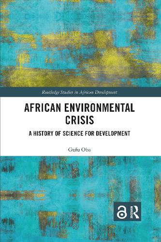 Бумажная книга «African Environmental Crisis: A History of Science for Development», автор Гуфу Оба - фото №1