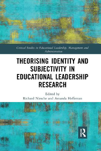Бумажная книга «Theorising Identity and Subjectivity in Educational Leadership Research» - фото №1
