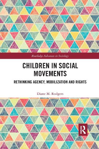 Бумажная книга «Children in Social Movements: Rethinking Agency, Mobilization and Rights», автор Диана Роджерс - фото №1