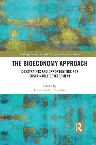 Паперова книга «The Bioeconomy Approach: Constraints and Opportunities for Sustainable Development» - фото №1