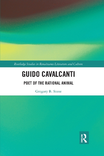 Паперова книга «Guido Cavalcanti: Poet of the Rational Animal», автор Грегорі Б. Стоун - фото №1