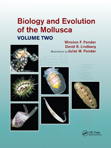 Паперова книга «Biology and Evolution of the Mollusca, Volume 2», авторів Девід Р. Ліндберг, Джульєтта Мері Пондер, Вінстон Френк Пондер - фото №1