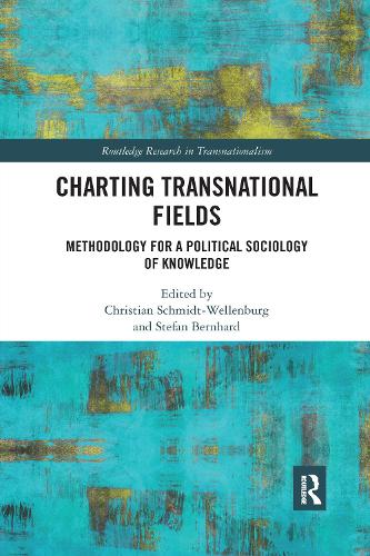 [object Object] «Charting Transnational Fields: Methodology for a Political Sociology of Knowledge» - фото №1