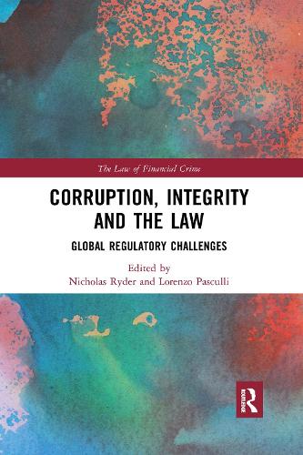 Паперова книга «Corruption, Integrity and the Law: Global Regulatory Challenges» - фото №1
