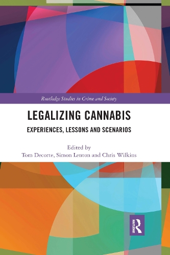 Паперова книга «Legalizing Cannabis: Experiences, Lessons and Scenarios» - фото №1