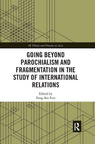 Бумажная книга «Going beyond Parochialism and Fragmentation in the Study of International Relations» - фото №1