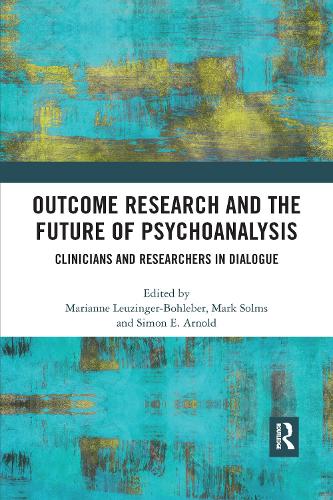 Бумажная книга «Outcome Research and the Future of Psychoanalysis: Clinicians and Researchers in Dialogue» - фото №1