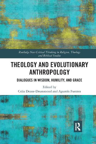 Бумажная книга «Theology and Evolutionary Anthropology: Dialogues in Wisdom, Humility and Grace» - фото №1